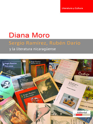 cover image of Sergio Ramírez, Rubén Darío y la literatura nicaragüense